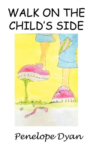Walk on the Child's Side