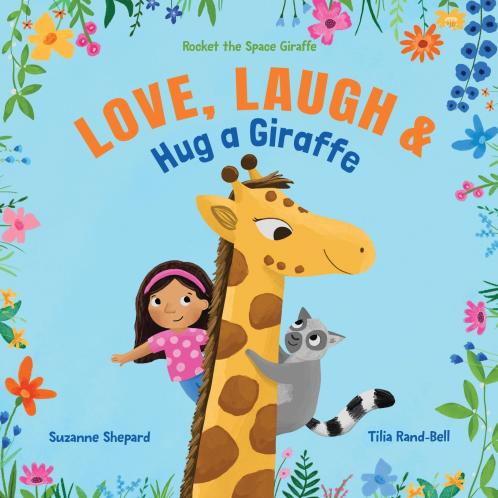 Love Laugh & Hug a Giraffe