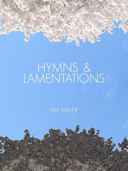 Hymns & Lamentations