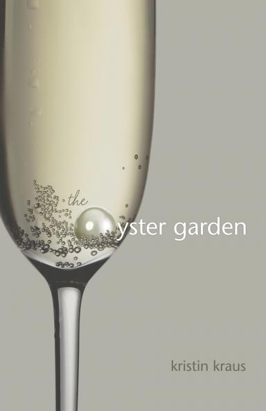 The Oyster Garden
