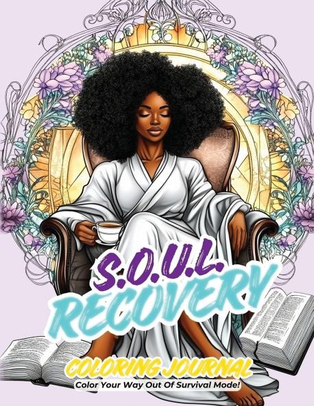 SOUL Recovery Coloring Journal