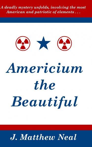 Americium the Beautiful