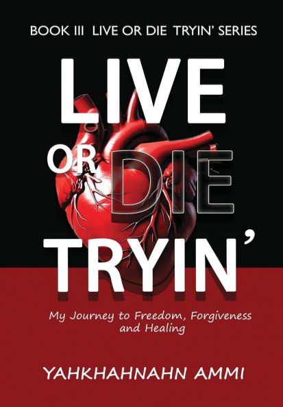 Live or Die Tryin'