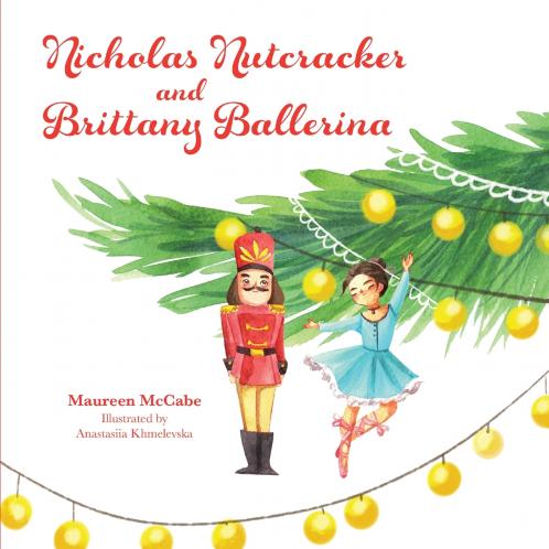 Nicholas Nutcracker and Brittany Ballerina