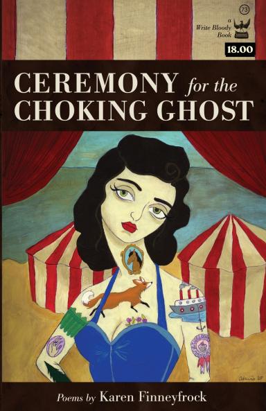 Ceremony for the Choking Ghost