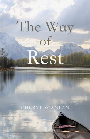 The Way of Rest