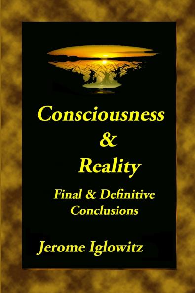 Consiousness & Reality