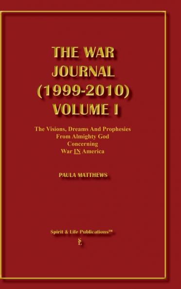 The War Journal (1999-2010) Volume I