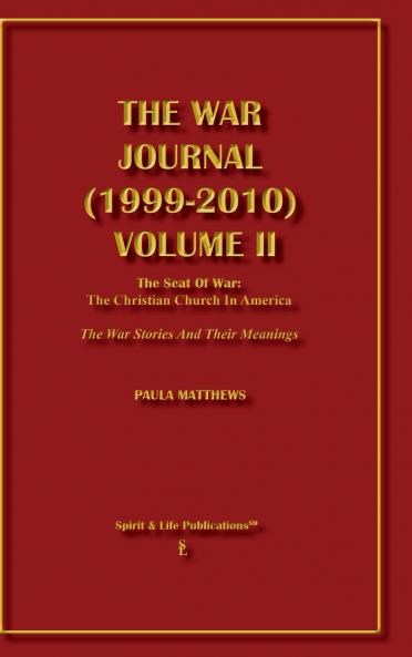 The War Journal (1999-2010) Volume II