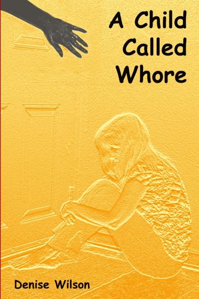 A Child Called Whore