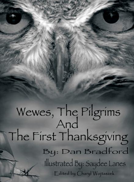 Wewes The Pilgrims and the First Thanksgiving