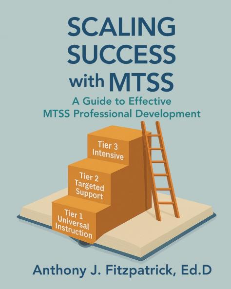 Scaling Success with MTSS