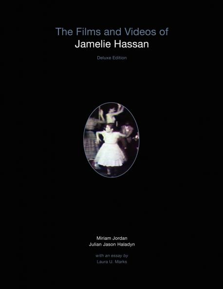 The Films and Videos of Jamelie Hassan [deluxe]