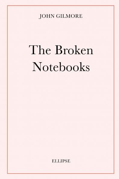 The Broken Notebooks