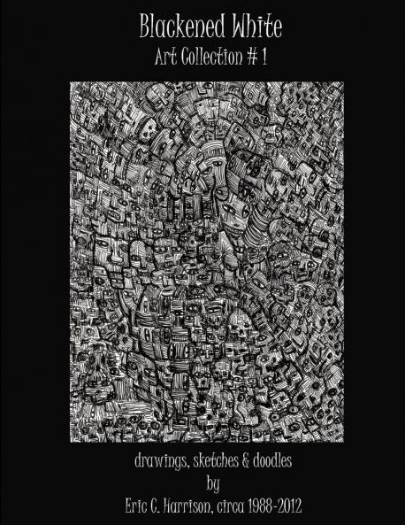 Blackened White - Art Collection # 1