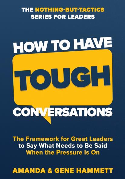 How to Have Tough Conversations