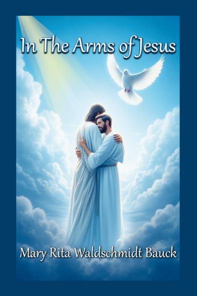 In The Arms of Jesus