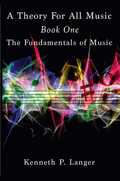 A Theory For All Music