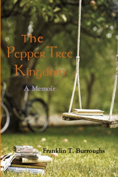 THE PEPPER TREE KINGDOM