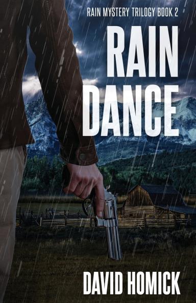 Rain Dance (Rain Mystery Trilogy Book 2)