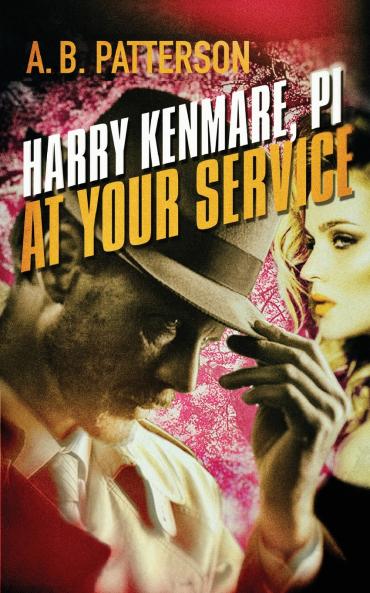 Harry Kenmare PI - At Your Service
