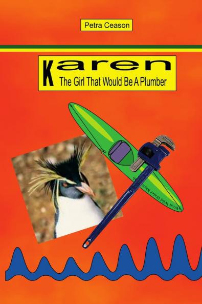 Karen The Girl That Would Be A Plumber