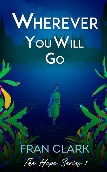 Wherever You Will Go