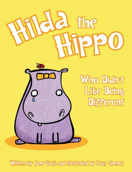Hilda the Hippo Who Didn't Like Being Different
