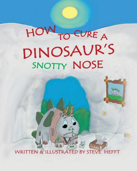 How To Cure A Dinosaur's Snotty Nose
