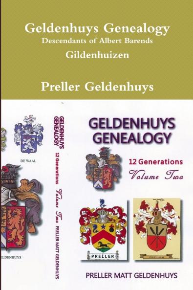 Geldenhuys Genealogy Descendants of Albert Barends Gildenhuizen