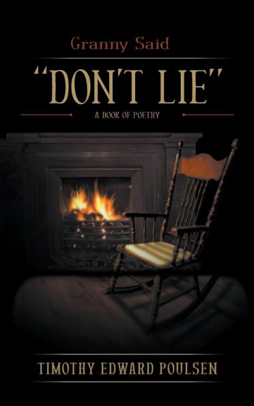 Granny Said DON'T LIE