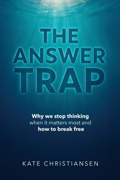 The Answer Trap