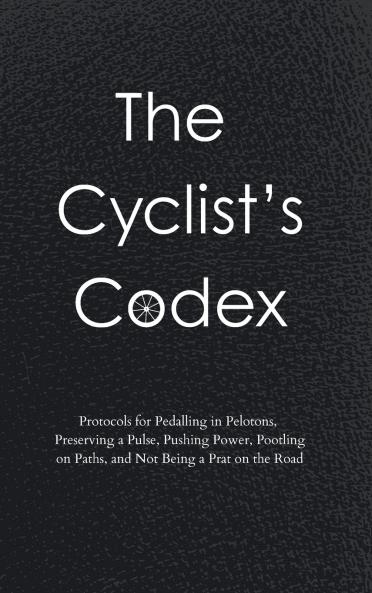 The Cyclist's Codex