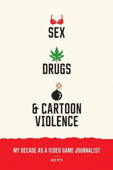 Sex Drugs and Cartoon Violence