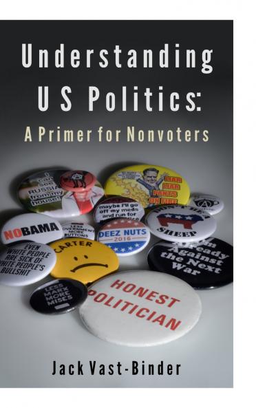 UNDERSTANDING U S POLITICS