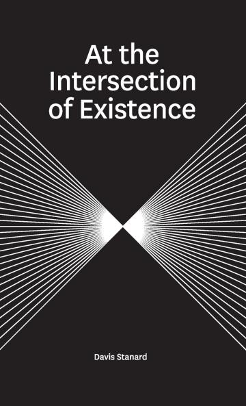 At the Intersection of Existence