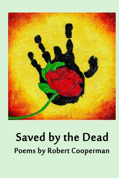 Saved by the Dead