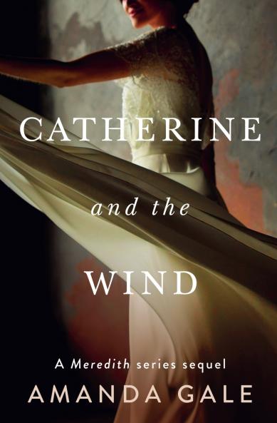 Catherine and the Wind