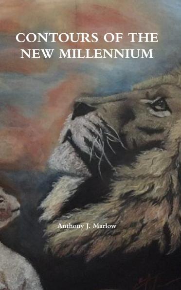 CONTOURS OF THE NEW MILLENNIUM