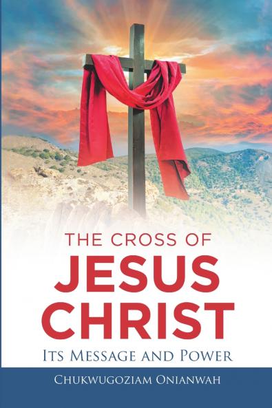 The Cross of Jesus Christ