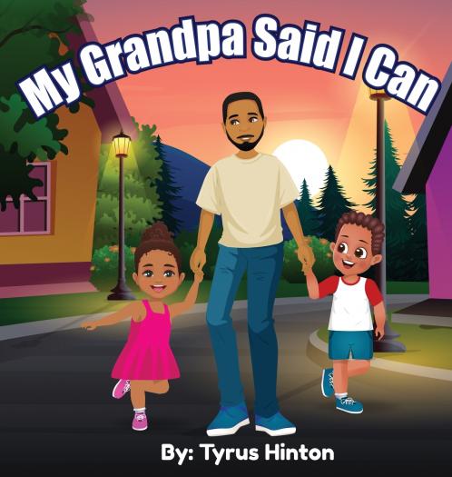 My Grandpa Said I Can