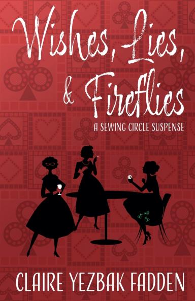 Wishes Lies & Fireflies