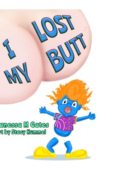 I Lost My Butt