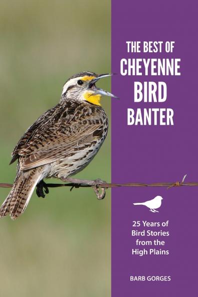 The Best of Cheyenne Bird Banter