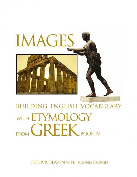 Images Building English Vocabulary with Etymology from Greek Book IV