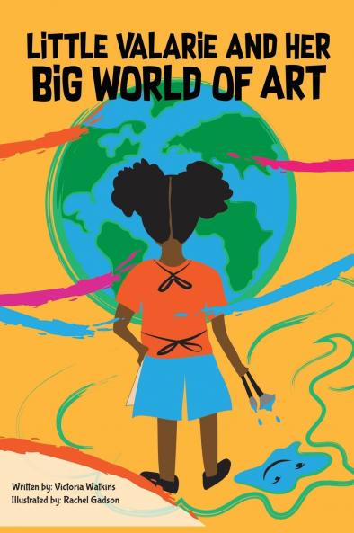 Little Valarie and Her Big World of Art