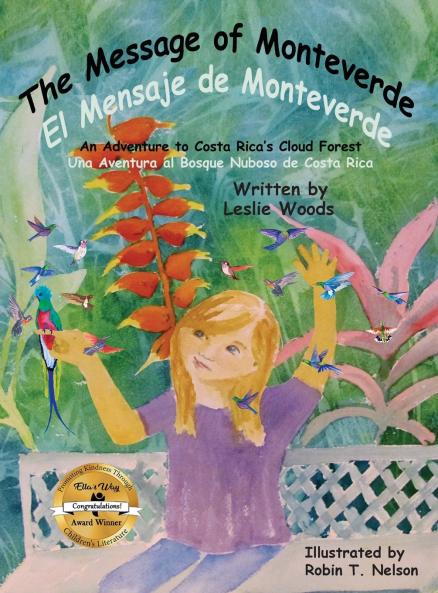 The Message of Monteverde / El Mensaje de Monteverde