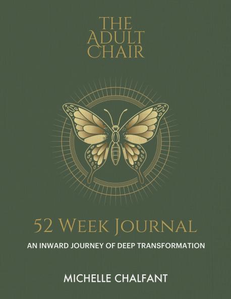 The Adult Chair 52 Week Journal