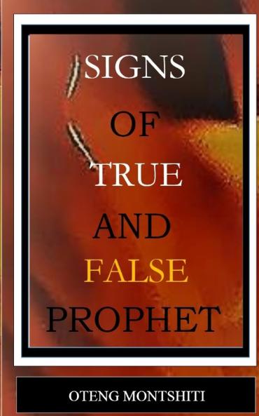 Signs of false and true prophets