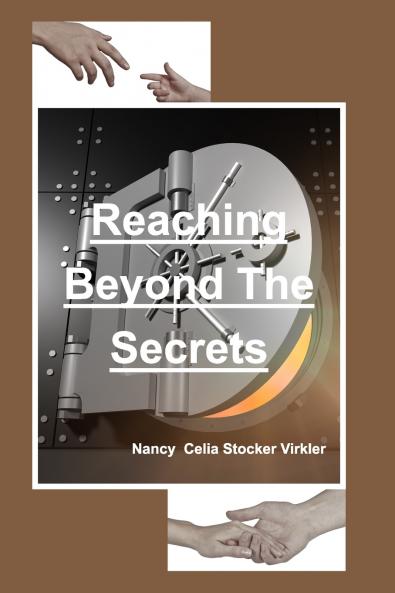 Reaching Beyond The Secrets